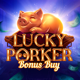 Lucky Porker Bonus Buy EVOPLAY pgslot168 vip