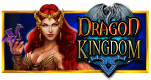 Dragon Kingdom Pragmatic Play Pgslot 168 vip