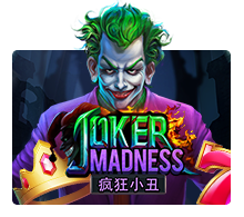 Joker Madness slotxo pgslot 168 vip