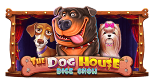 The Dog House Dice Show Pragmatic Play Pgslot 168 vip