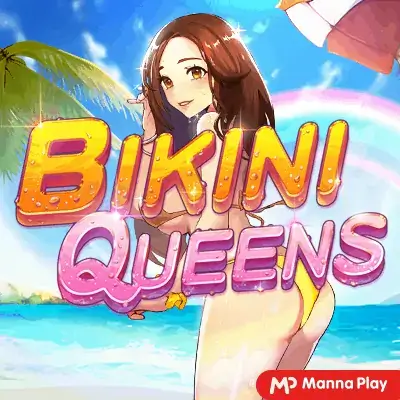 BIKINI QUEENS Mannaplay pgslot168 vip