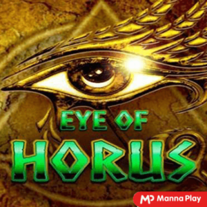 EYE OF HORUS Mannaplay pgslot168 vip