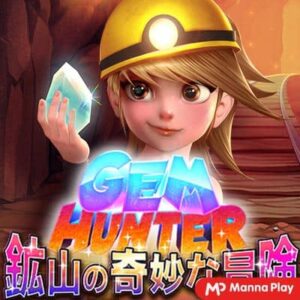 GEM HUNTER Mannaplay pgslot168 vip