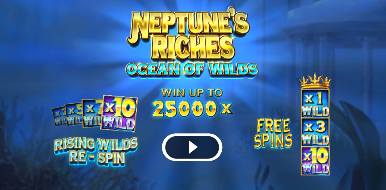 Neptune's Riches Ocean of Wilds Microgaming pgslot 168 vip ฟรีเครดิต