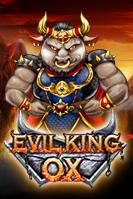 Evil King OX Live22 pgslot168 vip